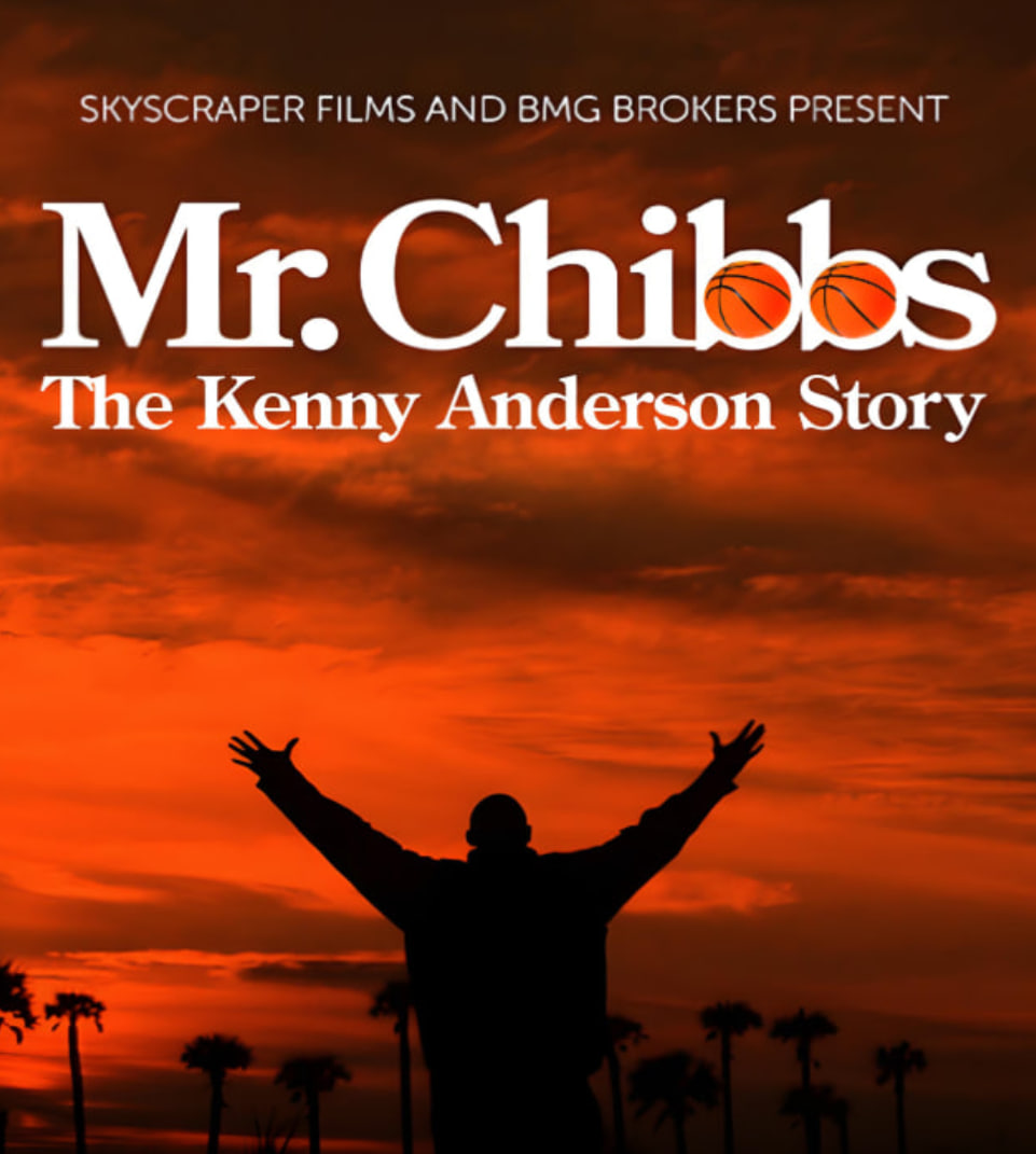 Mr. Chibbs: The Kenny Anderson Story