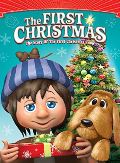 The First Christmas: The Story of the First Christmas Snow